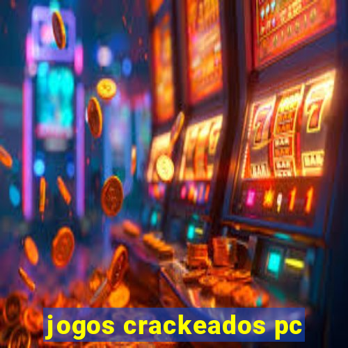 jogos crackeados pc